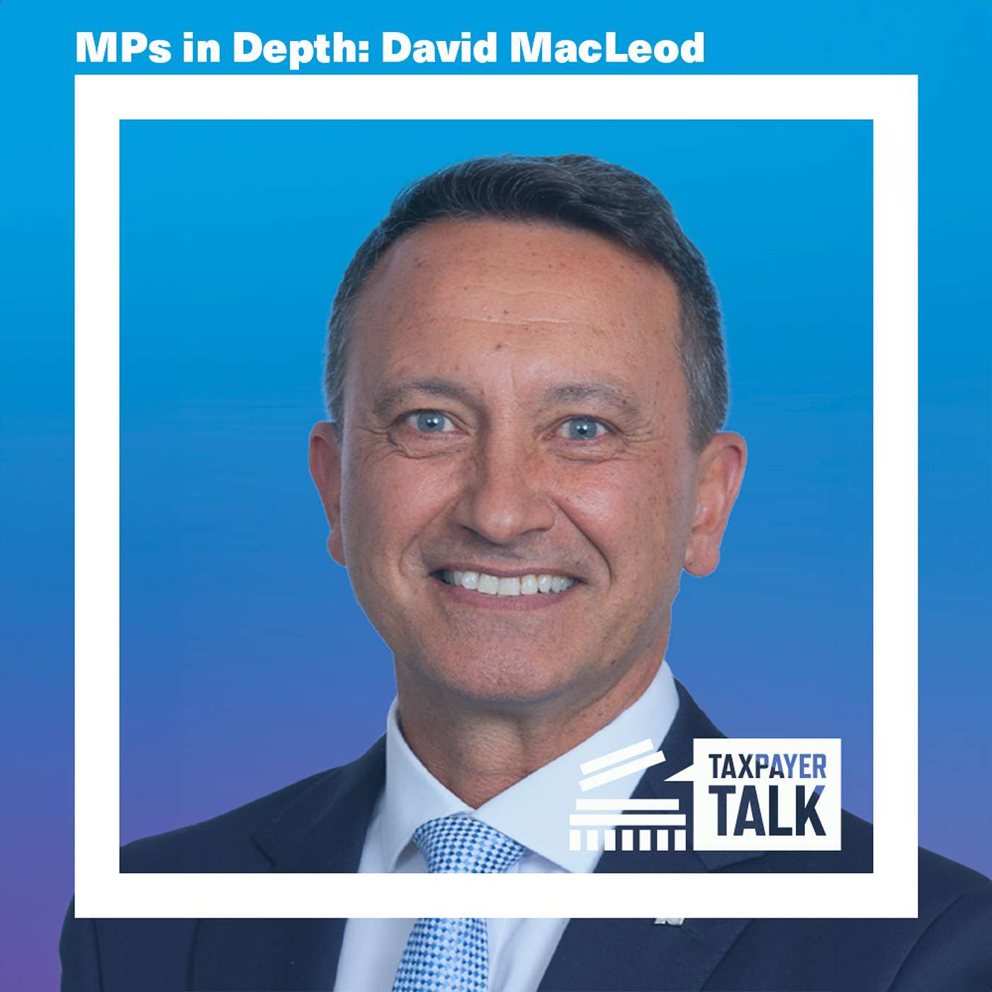 MPs in Depth: David MacLeod