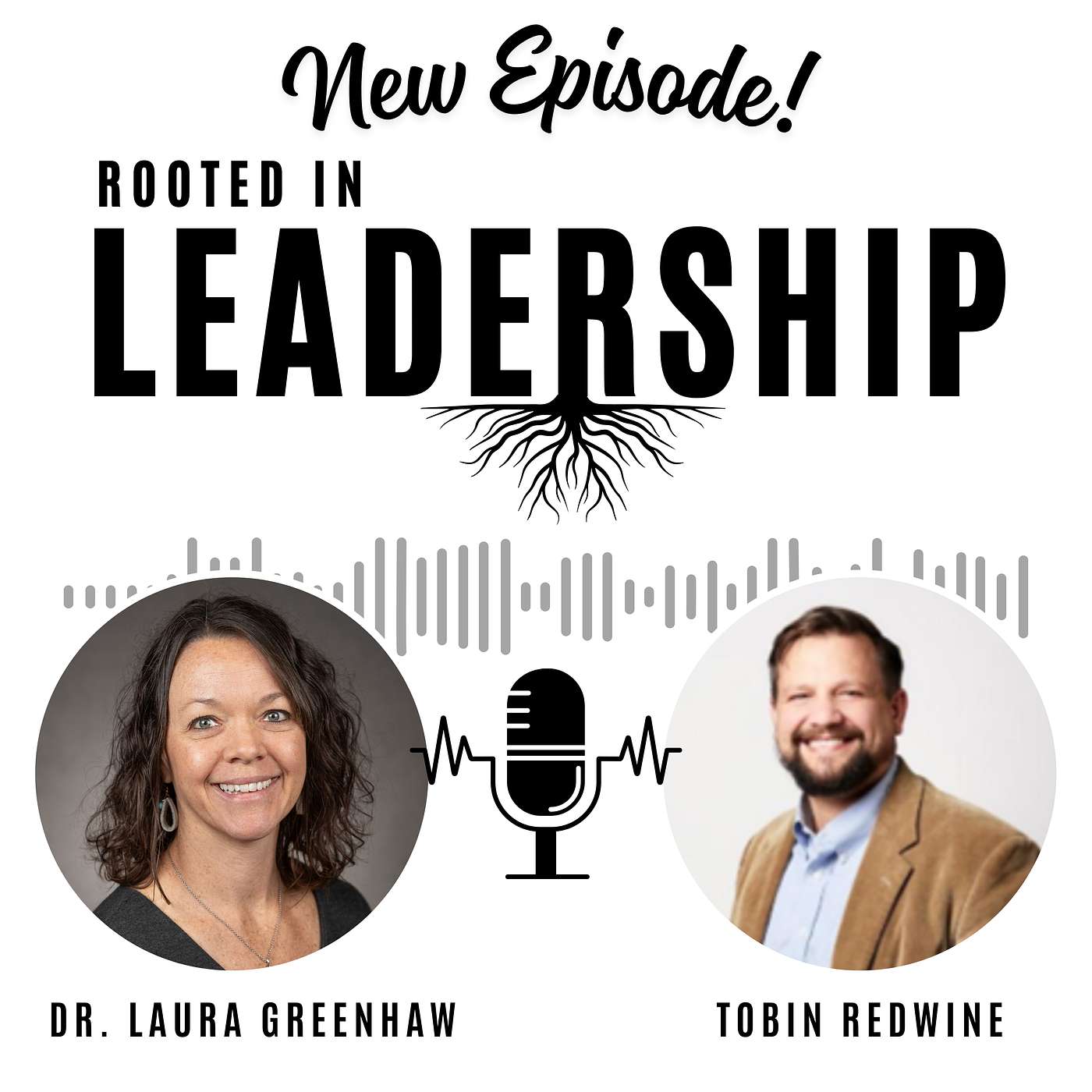 Rooted In Leadership Episode 2: Write It on Your Heart - Leading from Your Values episode artwork