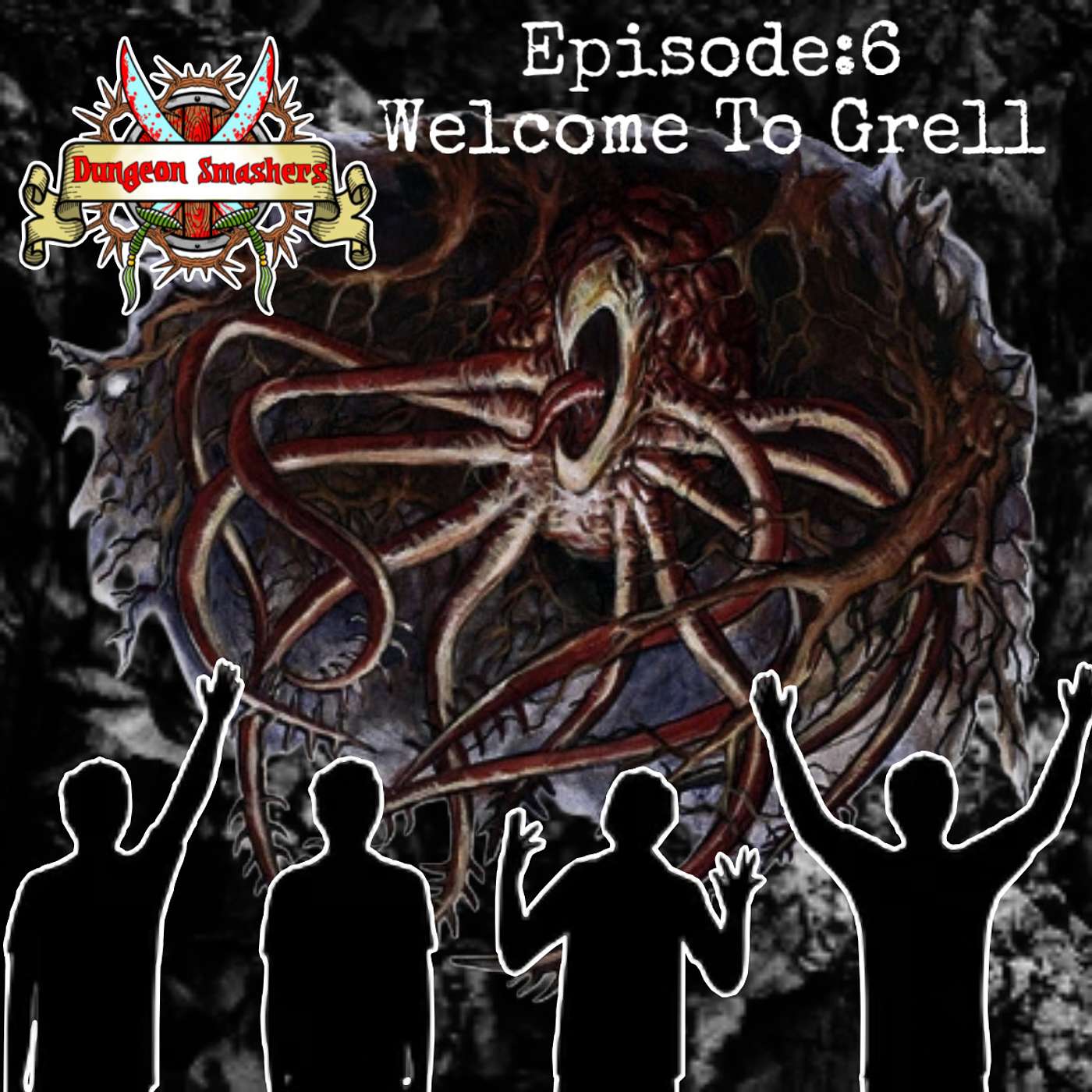 Dungeon Smashers! Ep6: Welcome To Grell episode artwork