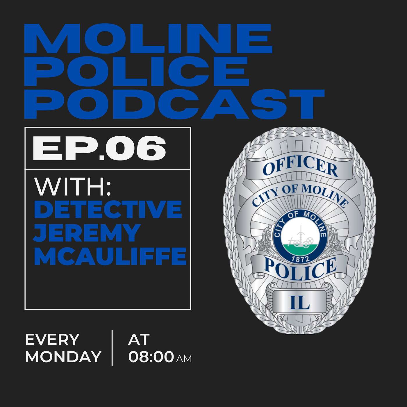 Moline Police Department PoDcast