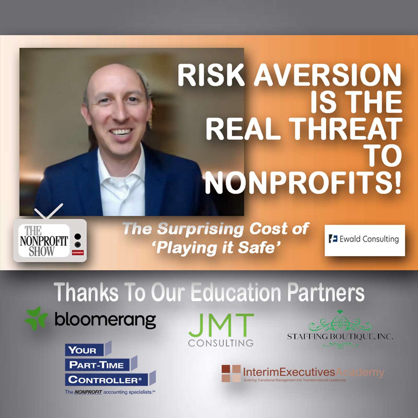 Risk Aversion Is the Real Threat: Playing It Safe Could Be Hurting Your Nonprofit