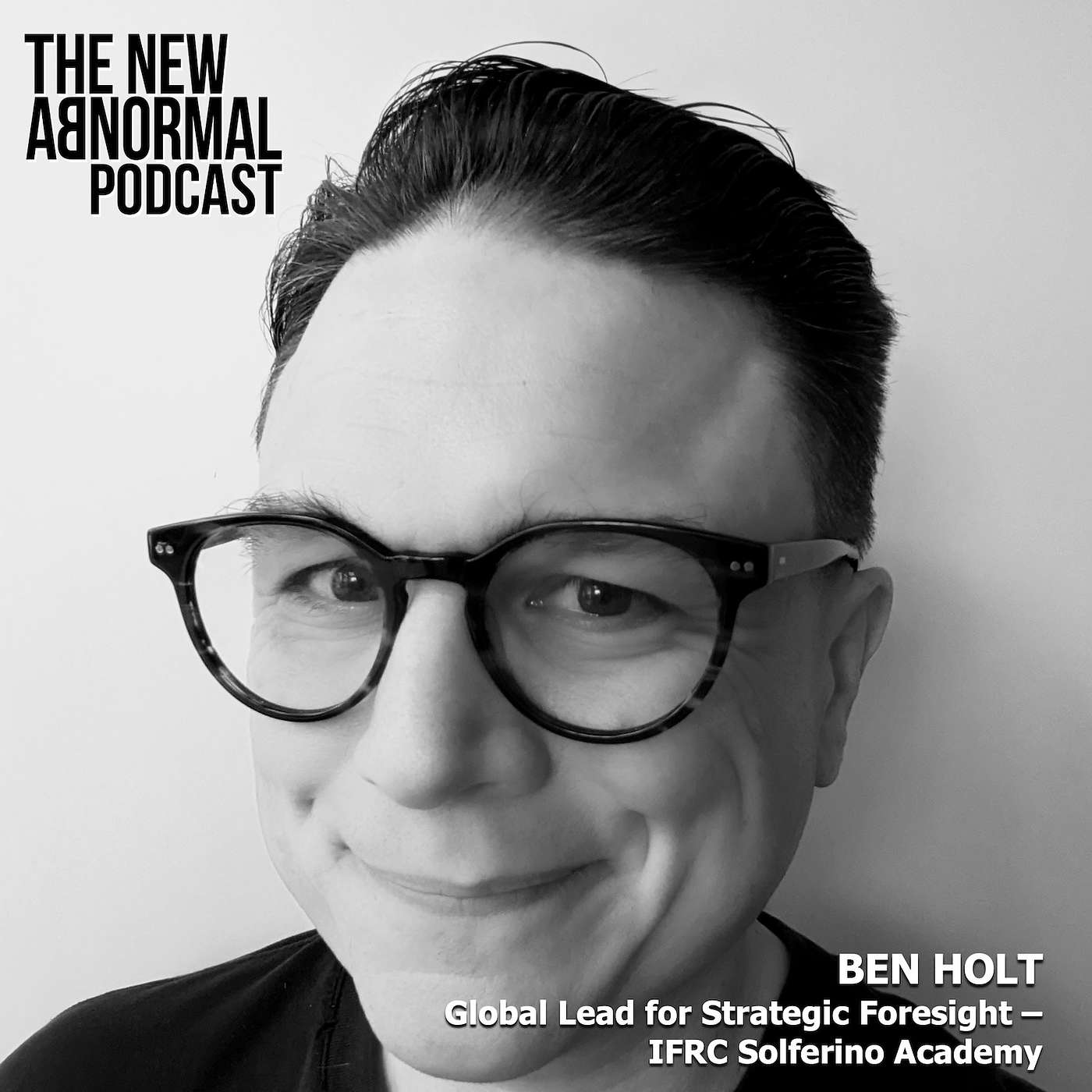 Ben Holt 'Effective Strategic Foresight - Preparing for Possibilities'