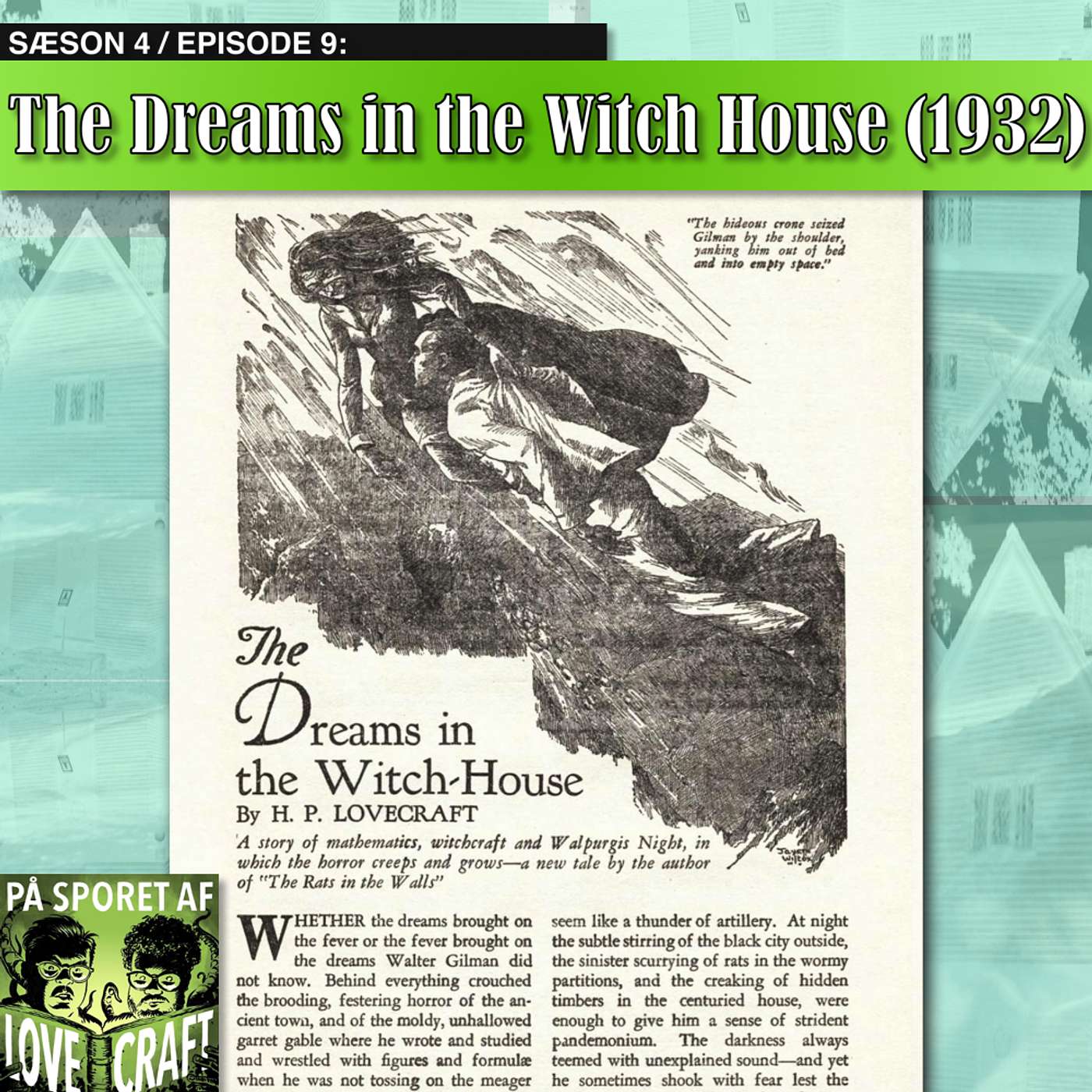 4.09 The Dreams in the Witch House