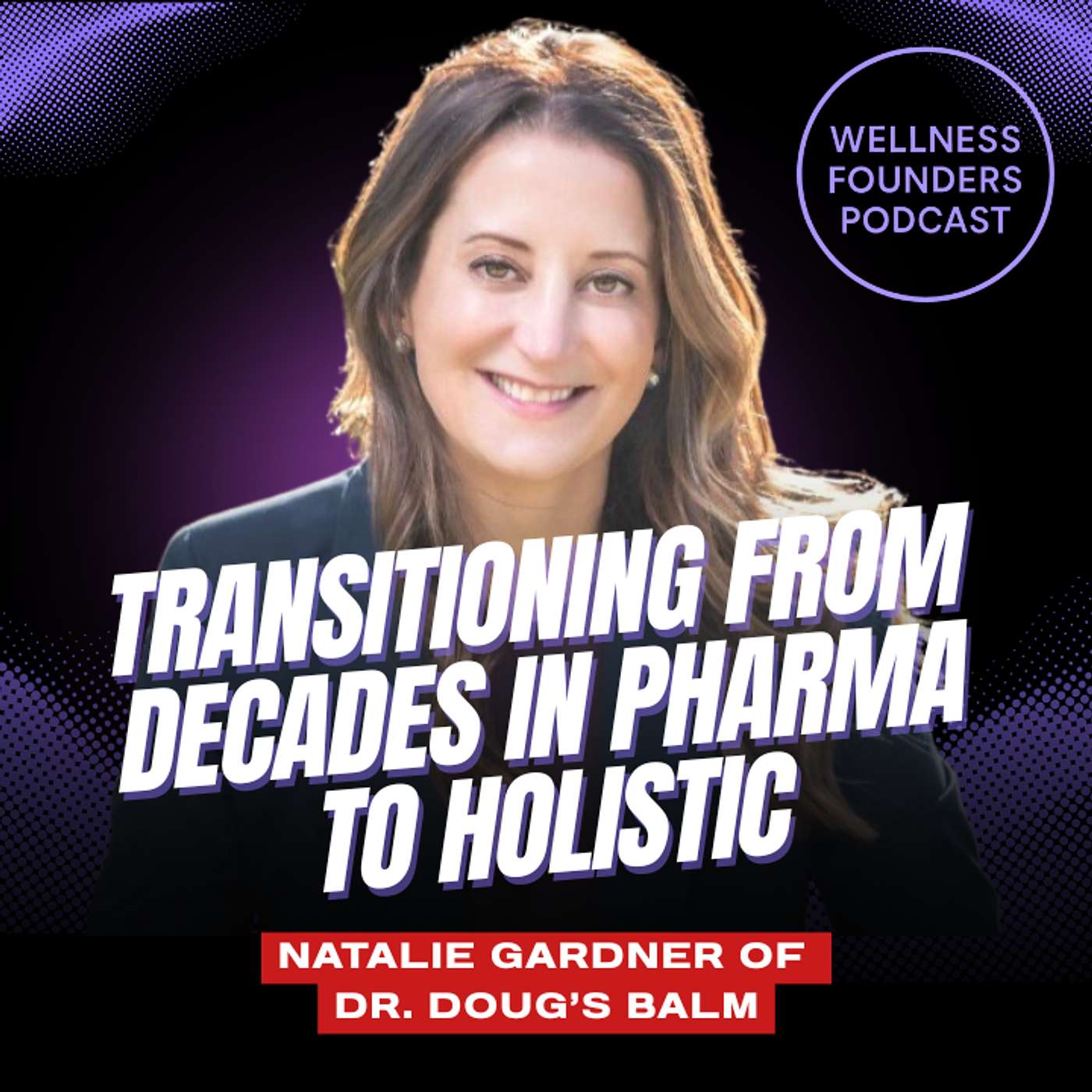 Wellness Founders Podcast