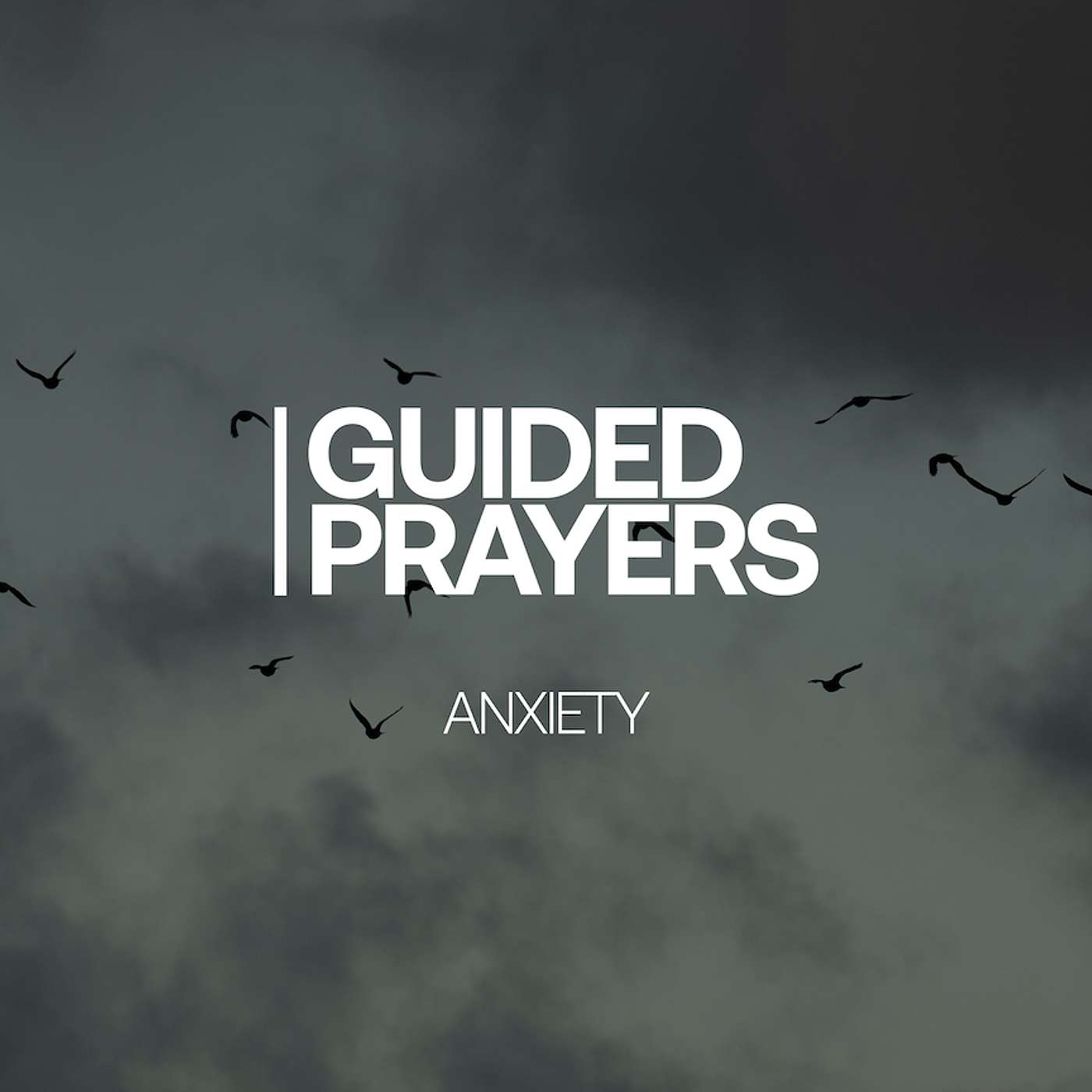 Living Out Our Faith As Intended | Guided Prayers episode artwork
