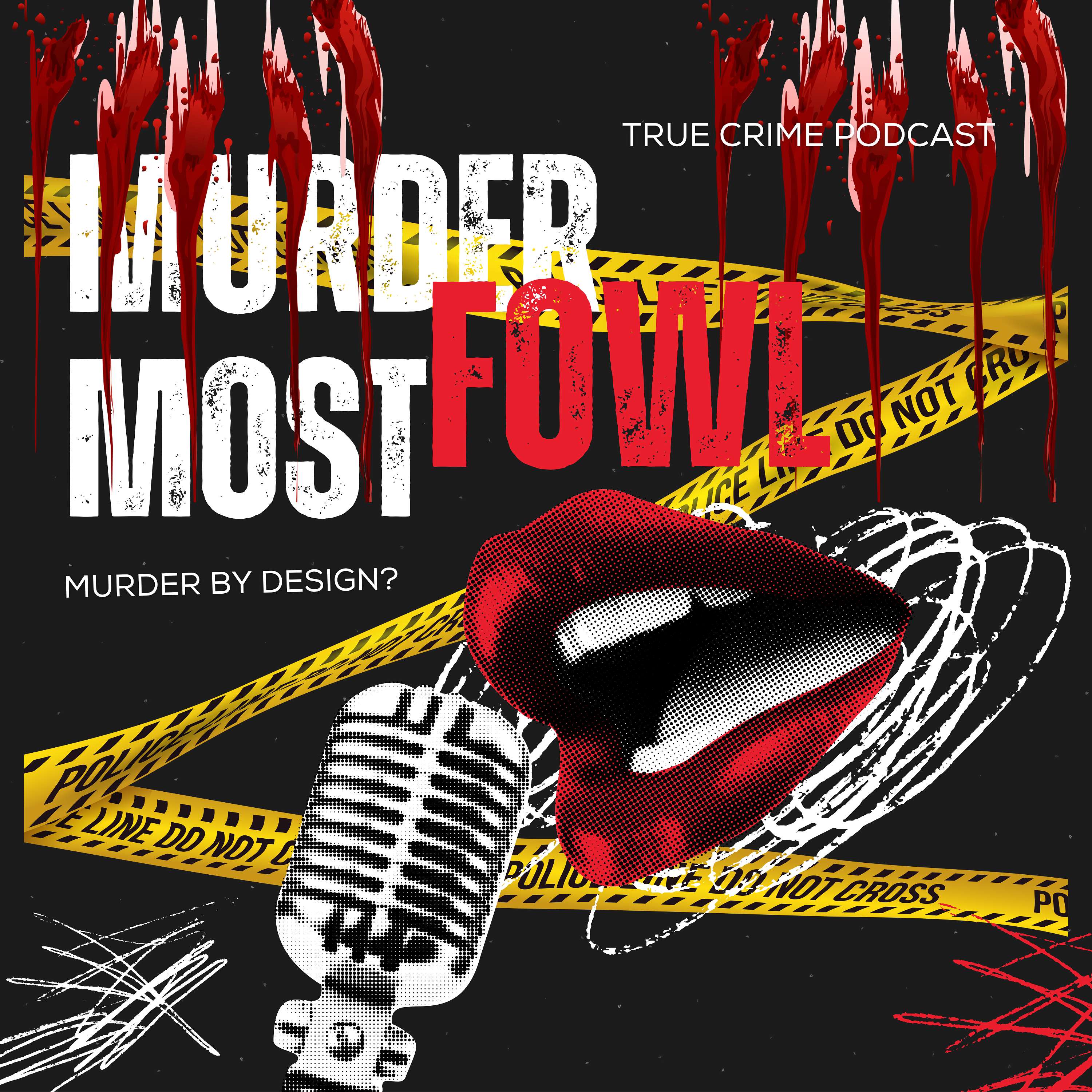 Murder Most Fowl