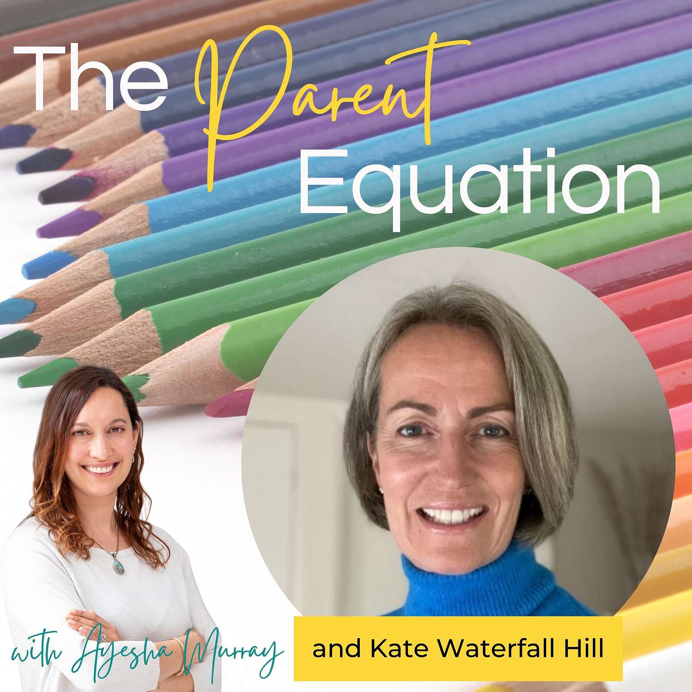 The Parent Equation - with Ayesha Murray