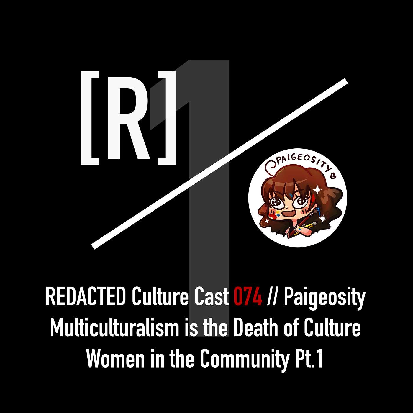 074 Part 1: Paigeosity on Multiculturalism and Women in the Gun Community