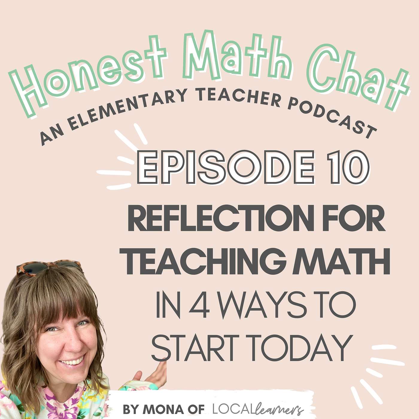 #10 Reflection for Teaching Math in 4 Ways to Start Today