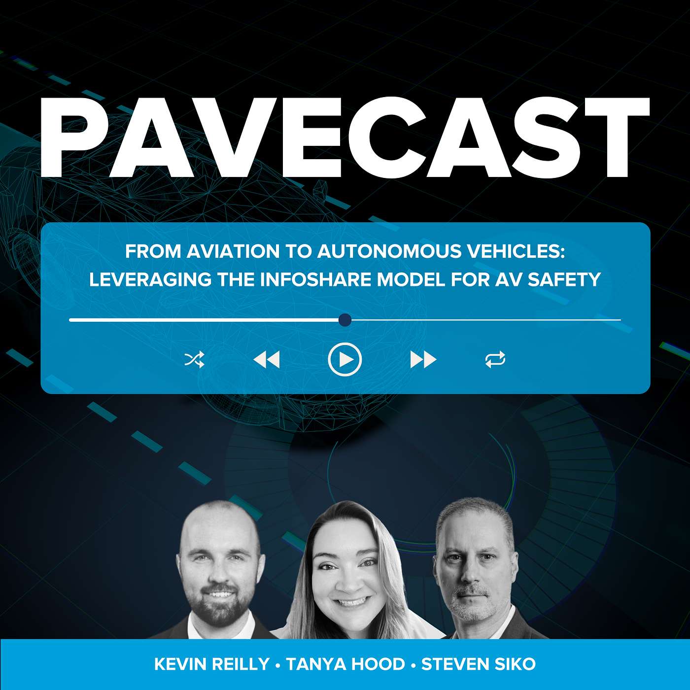PAVEcast: A conversation about autonomous vehicles
