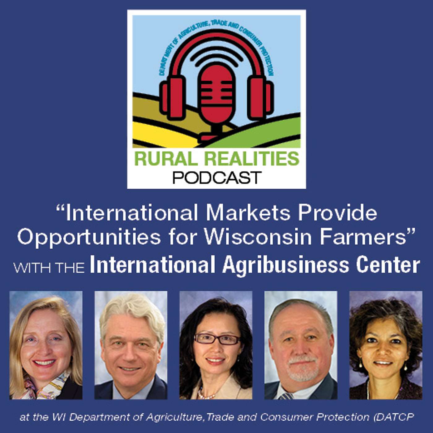 International Markets Provide Opportunities for Wisconsin Farmers and Agri-Businesses episode artwork