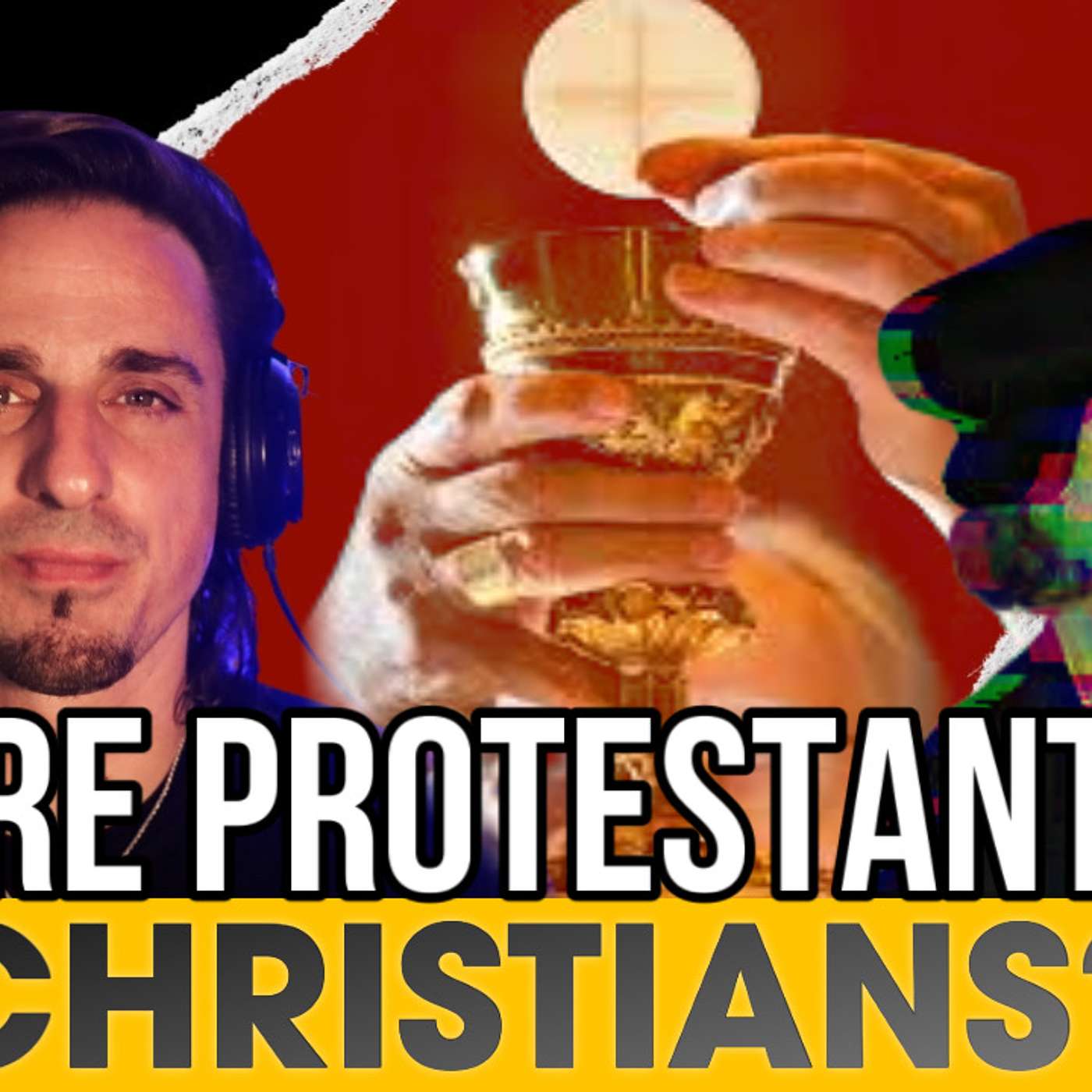 Are Protestants Christians?