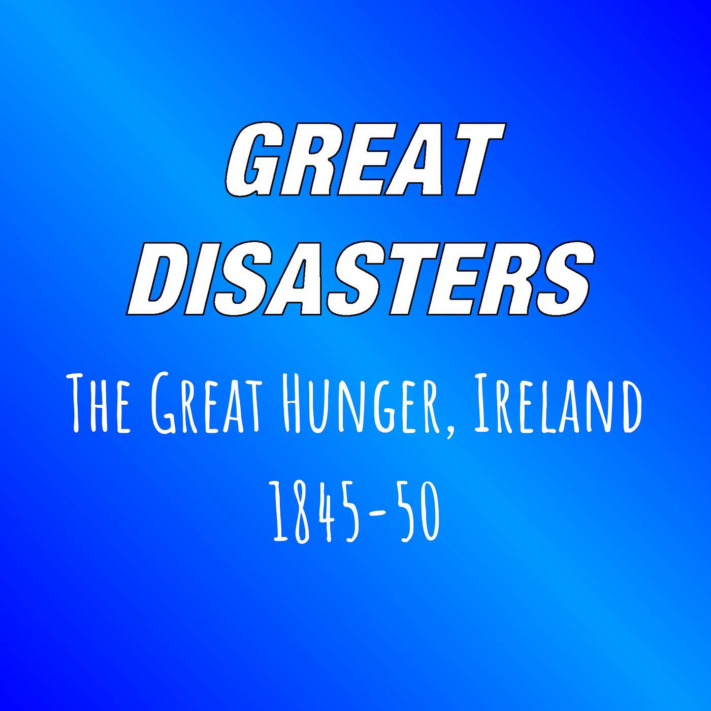 Great Disasters