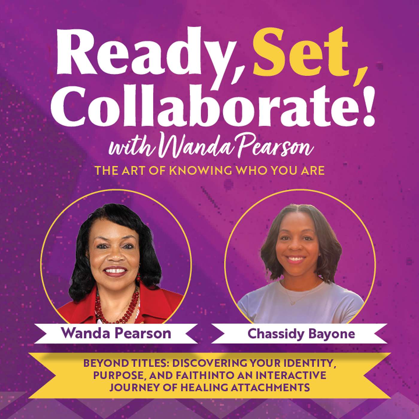 Your Purpose Gets Clear When You Know Who You Are with Chassidy Bayone