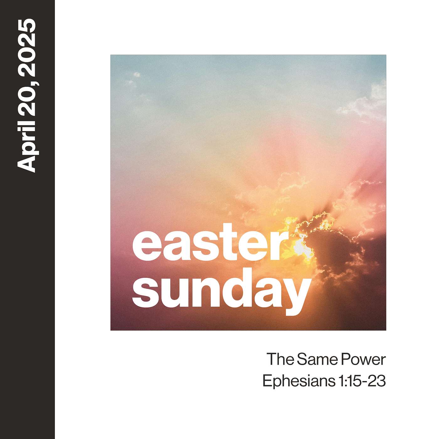 Easter Sunday | The Same Power