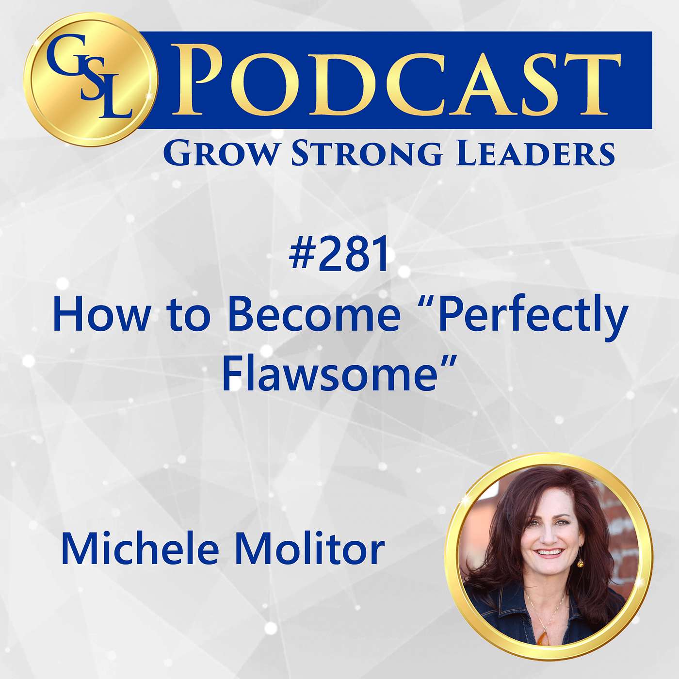 Grow Strong Leaders Podcast
