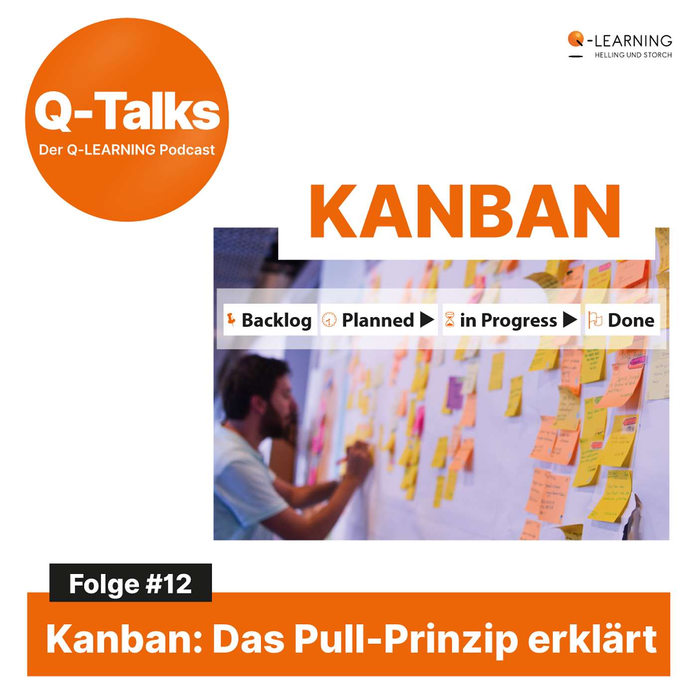 Kanban – Die smarte Lösung für mehr Effizienz episode artwork