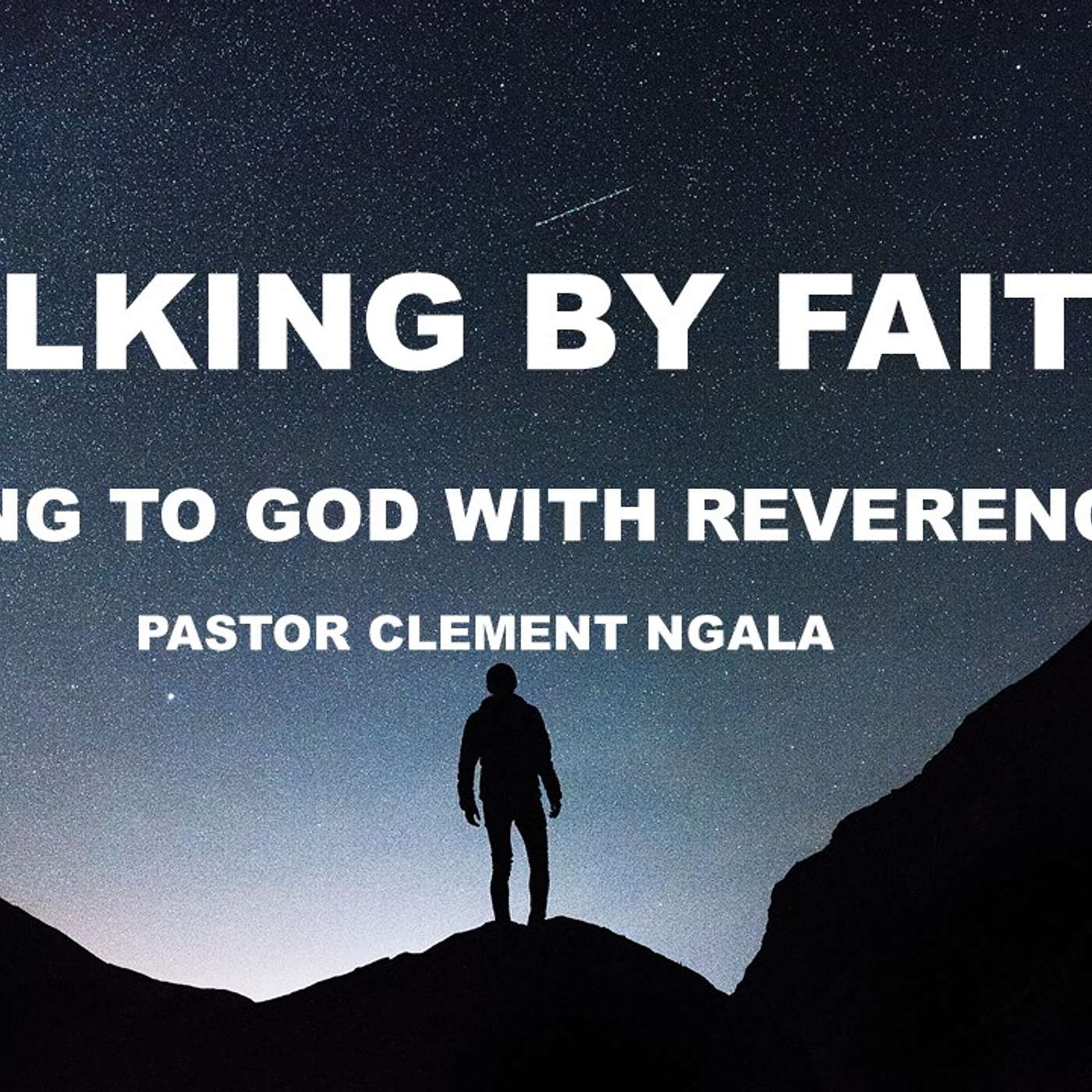 Walking by Faith: Giving to God with Reverance episode artwork
