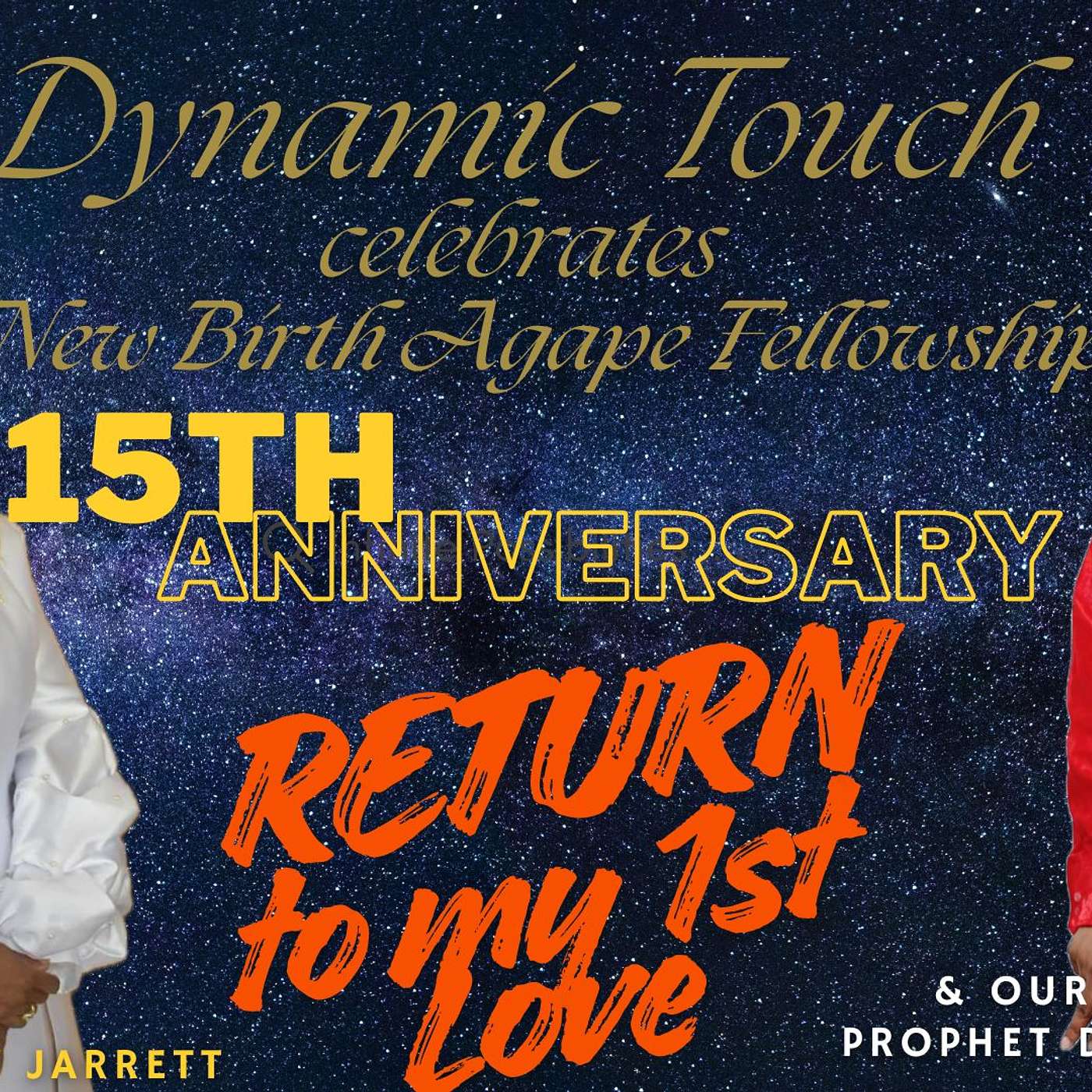 Dynamic Touch | with Apostle Cindy Jarrett presents | Return to my first Love episode artwork
