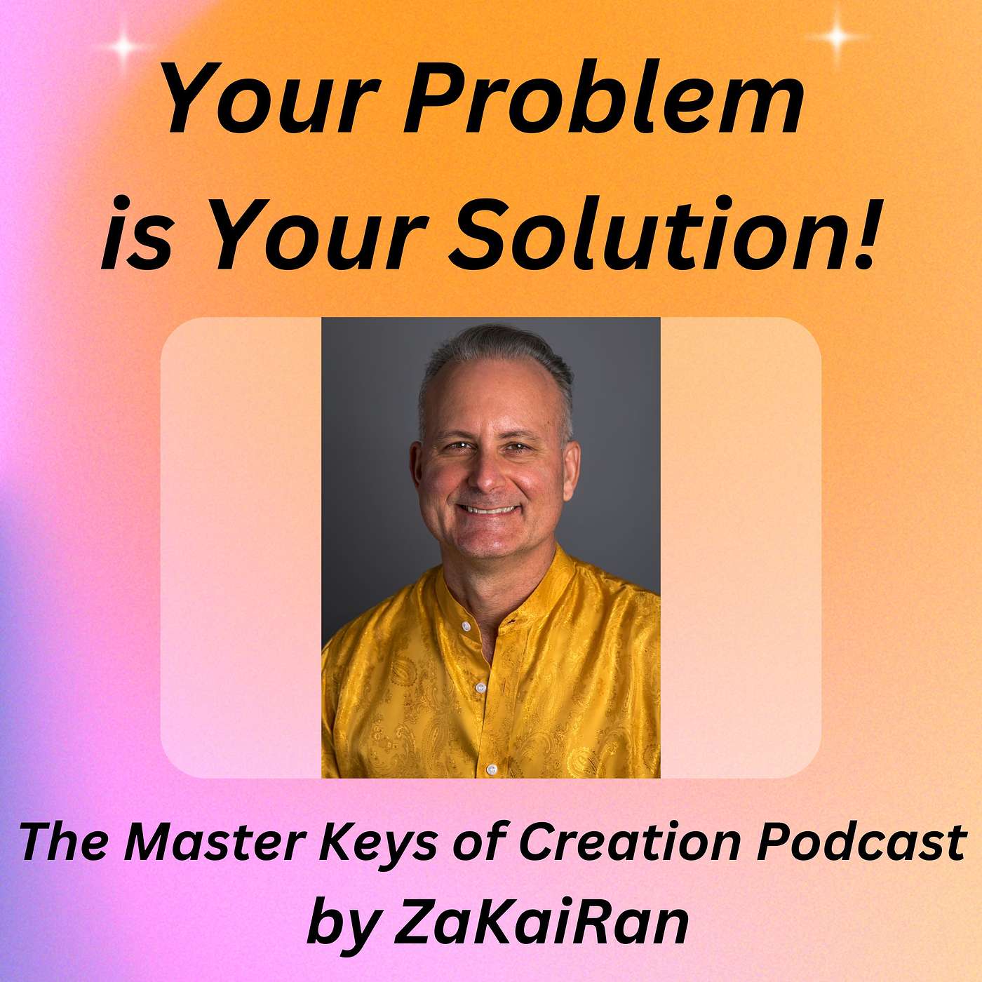 Your Problem is Your Solution! episode artwork