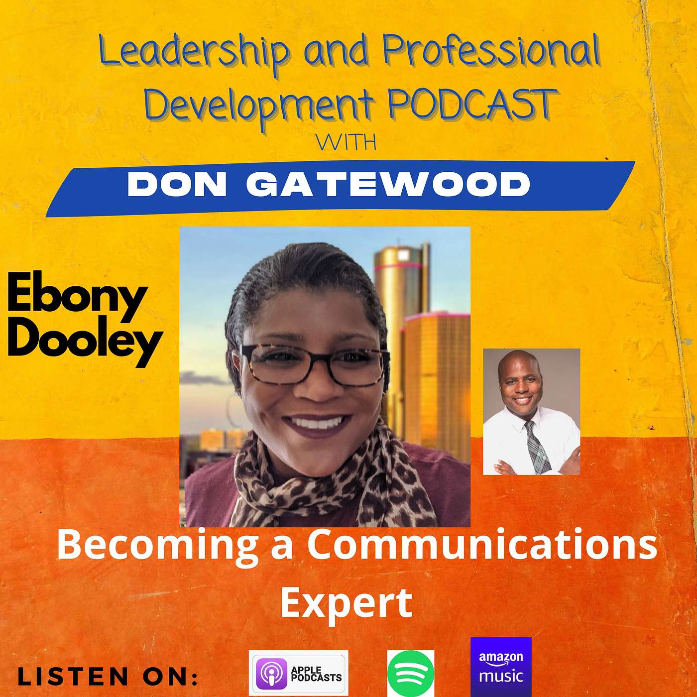 Leadership and Professional Development with Don Gatewood