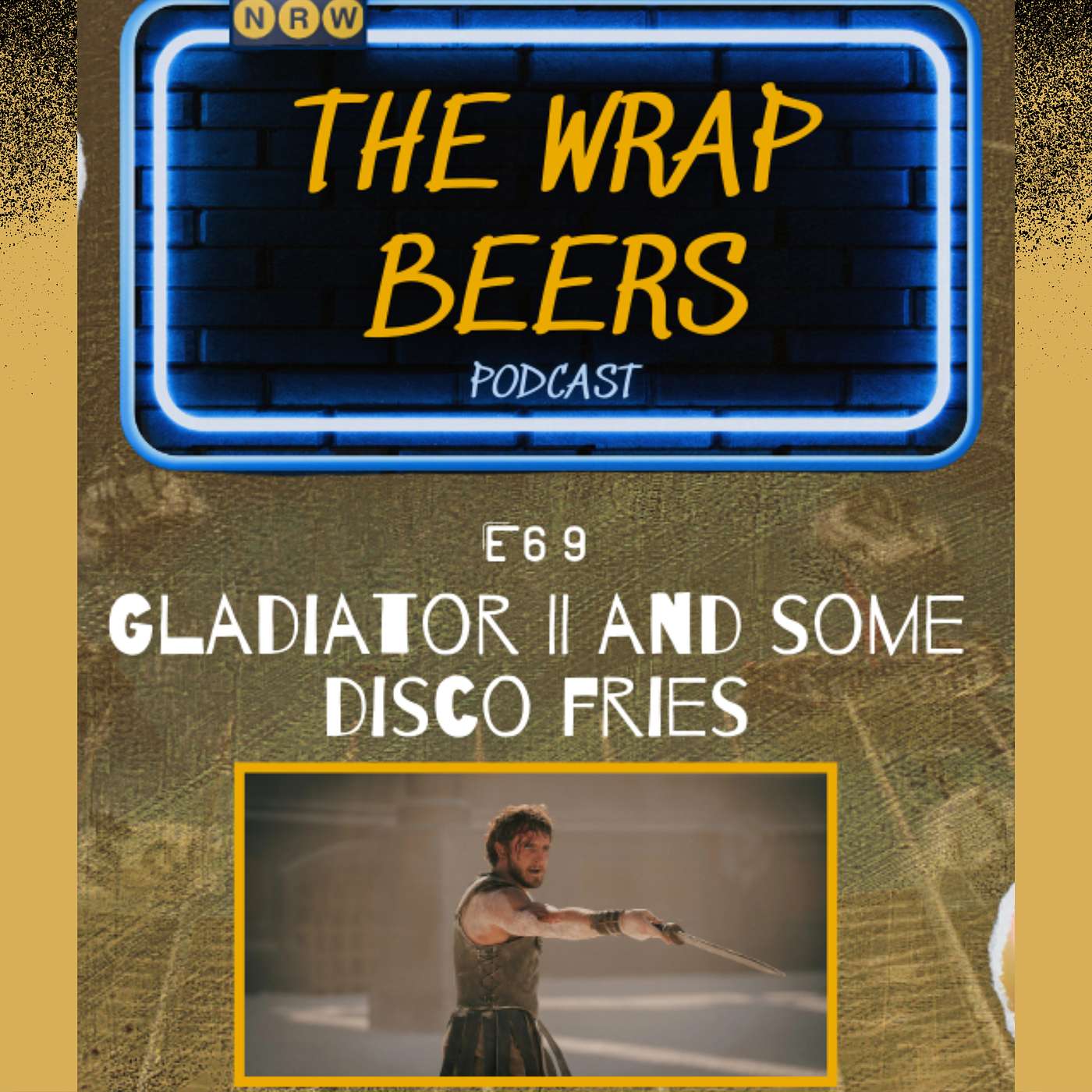 E69: Gladiator II And Some Disco Fries