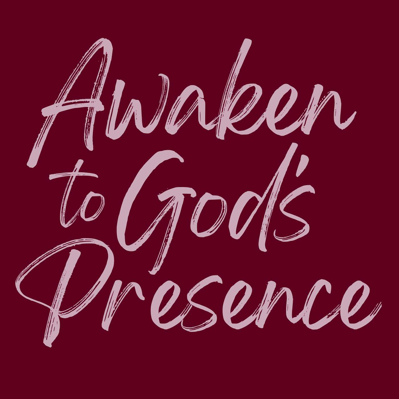 918 | Awaken to God's Presence | Epiphany