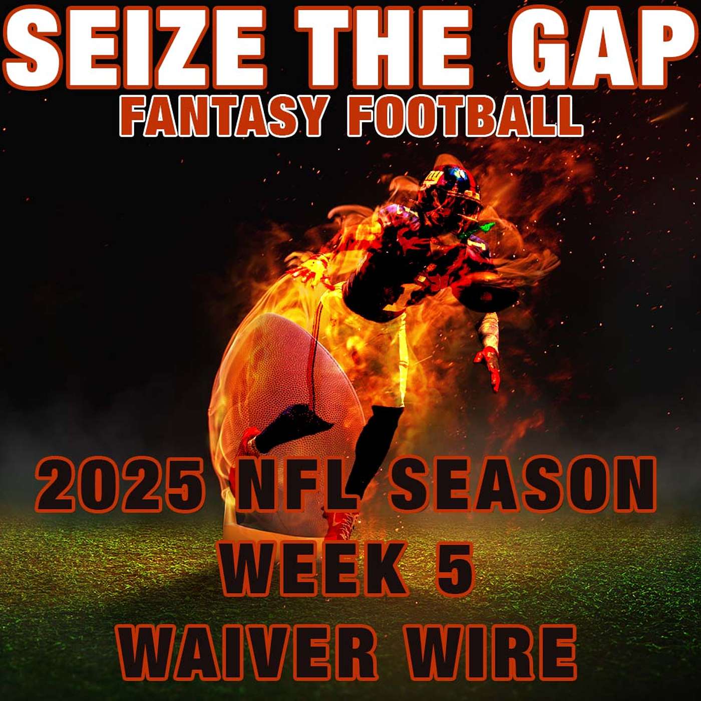 2025 NFL Fantasy Football - WEEK 5 Waiver Wire Targets and Streaming Options from Seize the Gap FF episode artwork