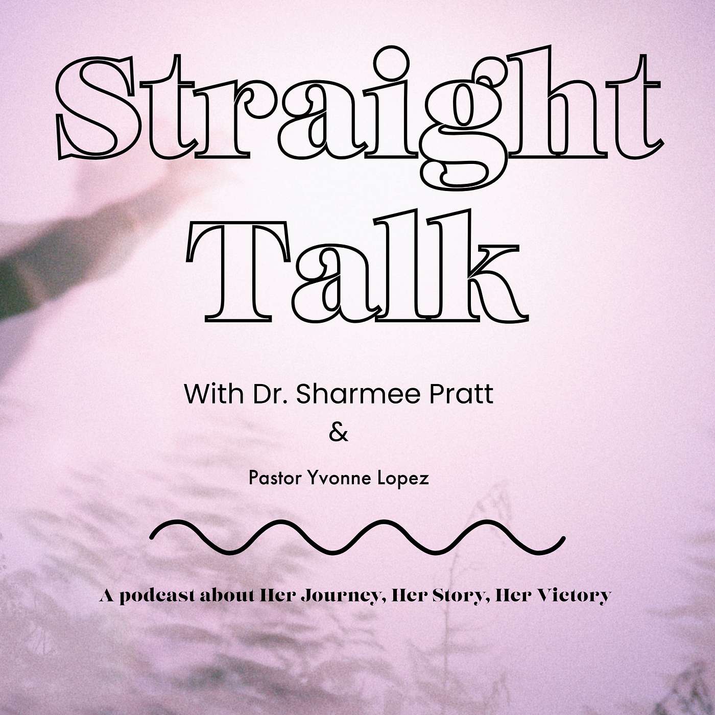 Straight Talk with Dr. Sharmee Pratt