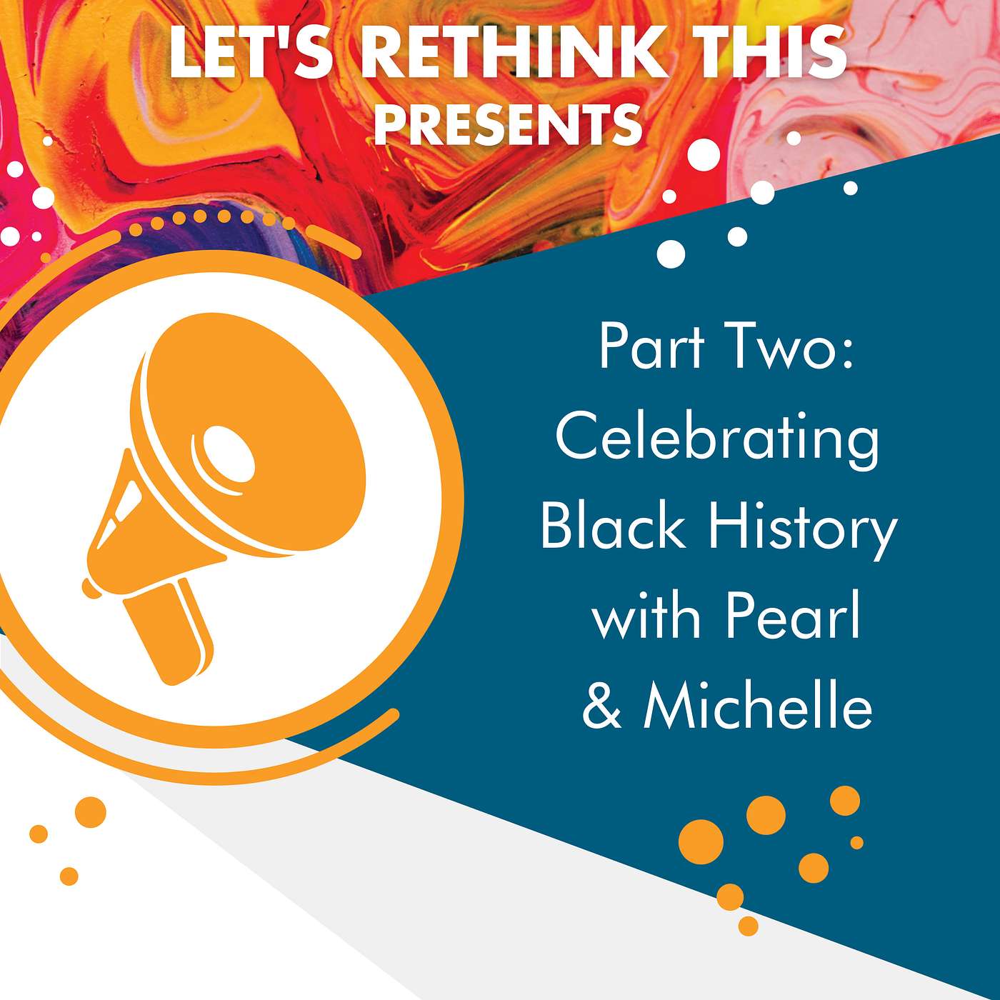 Part Two: Celebrating Black History with Michelle and Pearl Part Two: Celebrating Black History with Michelle and Pearl
