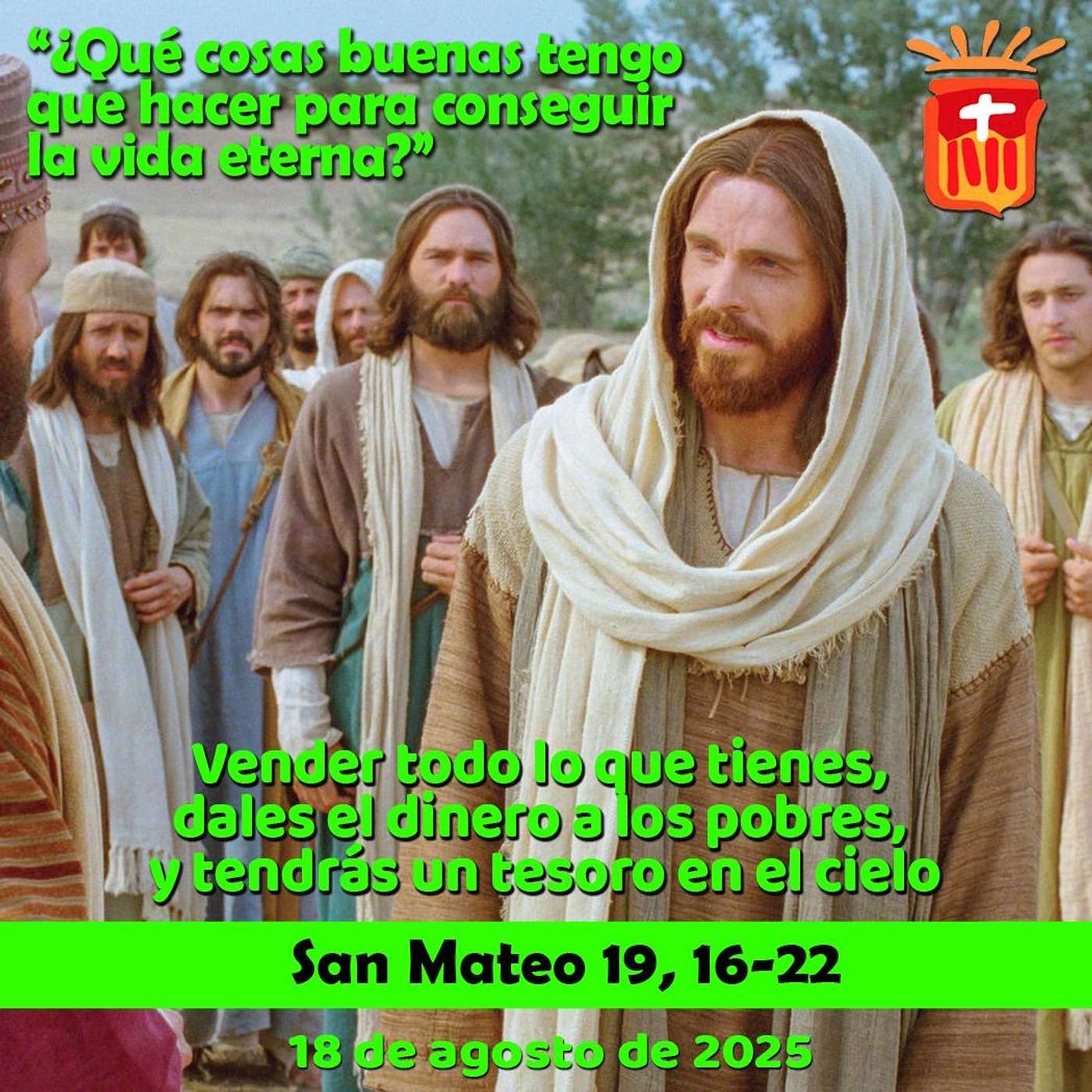 2025-08-18 San Mateo 19, 16-22: Lunes XX Ordinario