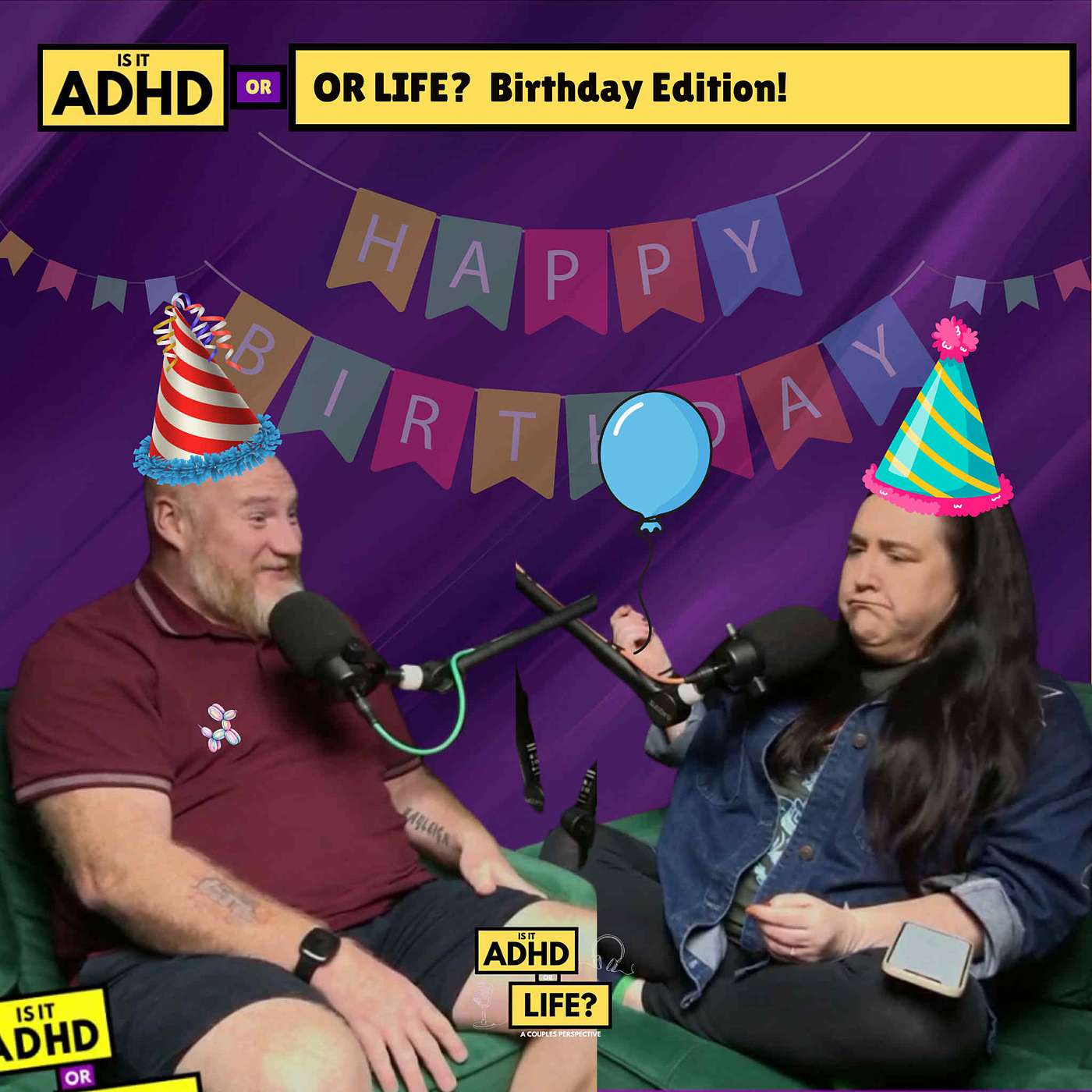 Is it ADHD or Life? Birthday Edition! Is it ADHD or Life? Birthday Edition!