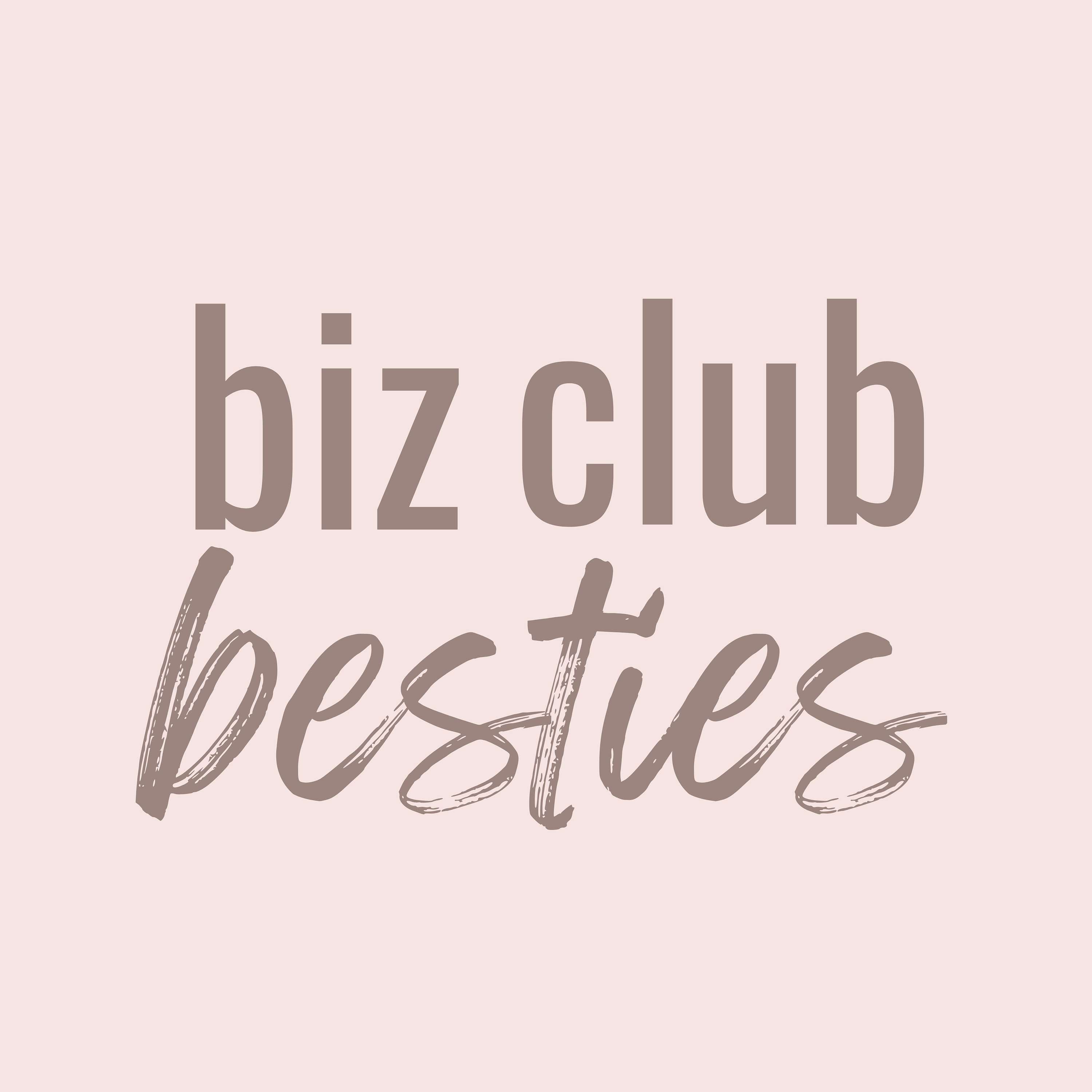 Biz Club Besties podcast artwork