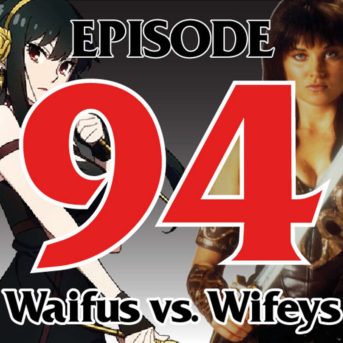 Waifus VS Wifeys