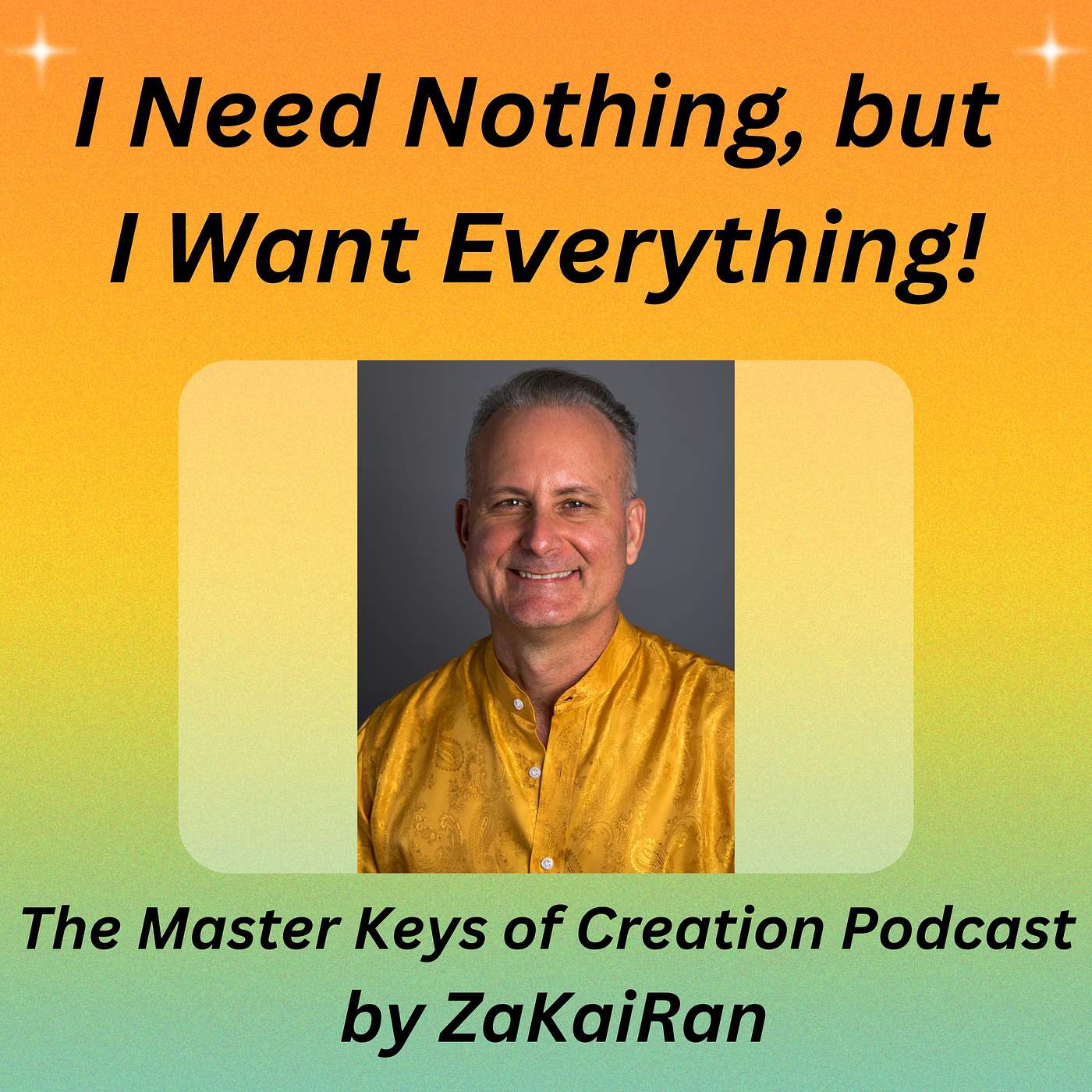 I Need Nothing, but I Want Everything! episode artwork