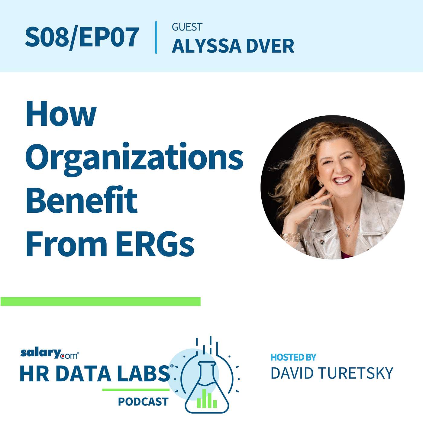 HR Data Labs podcast - Alyssa Dver - How Organizations Benefit From ERGs