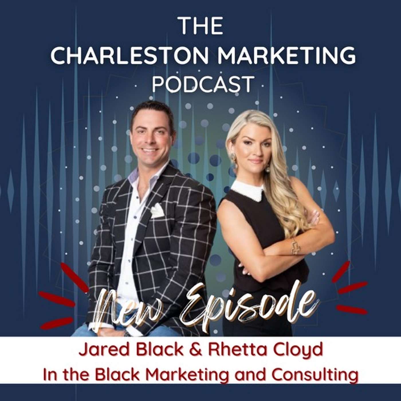 The Charleston Marketing Podcast