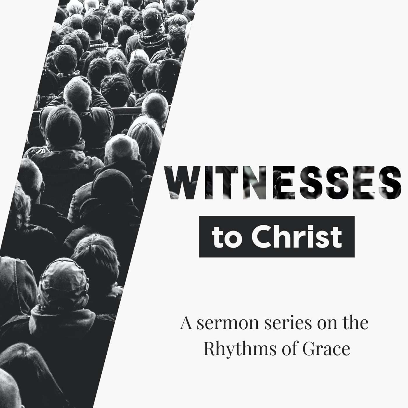 Witnesses to Christ: A Transforming God