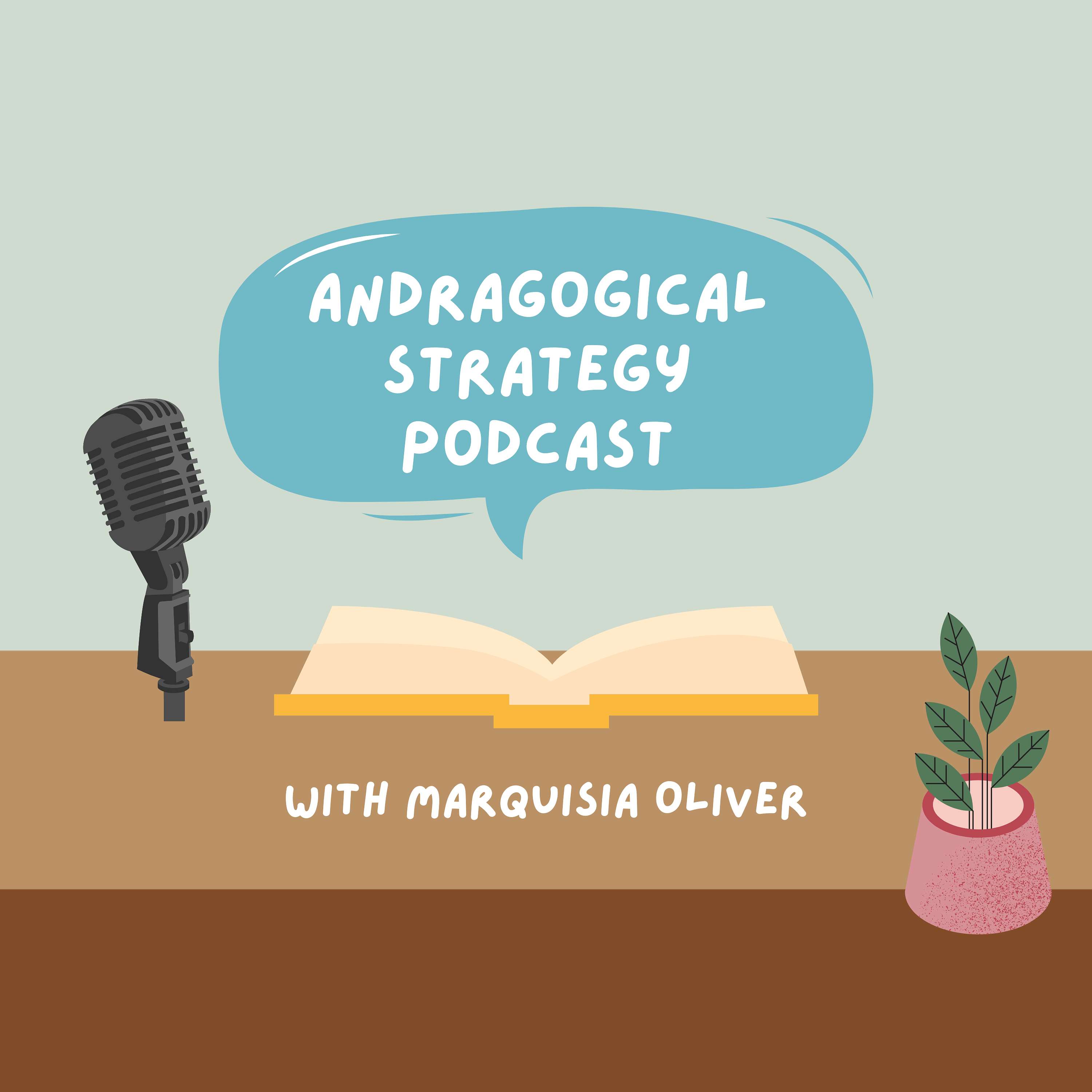 Andragogical Strategy Podcast