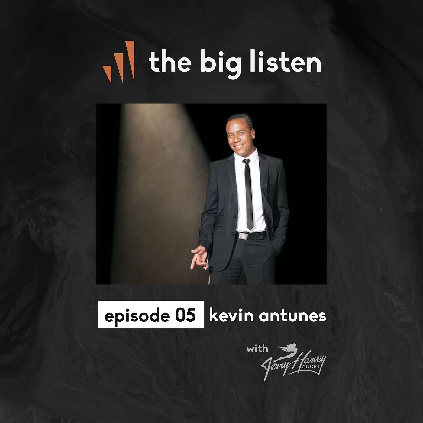 The Big Listen E5: Kevin Antunes