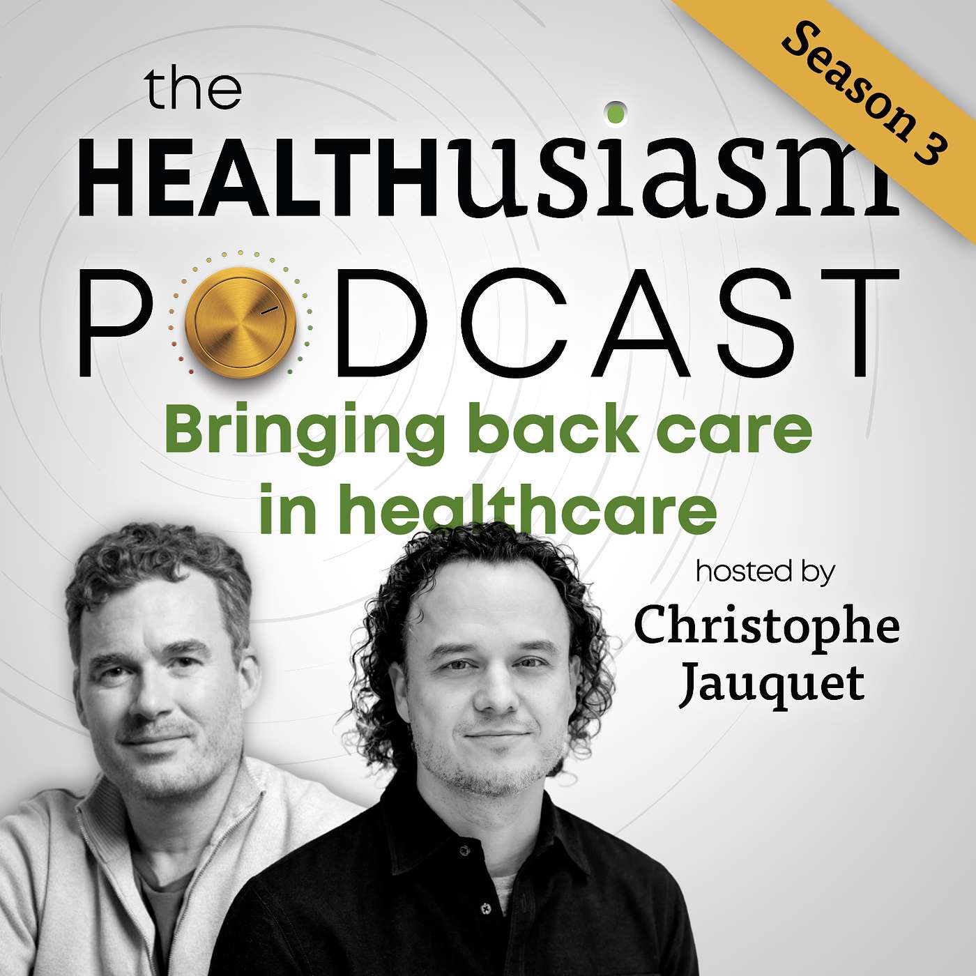 #033 - Bringing back care in healthcare