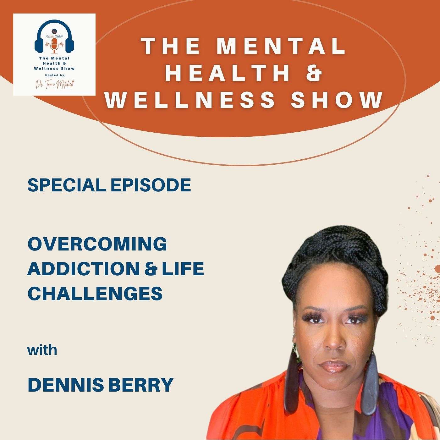 The Mental Health & Wellness Show