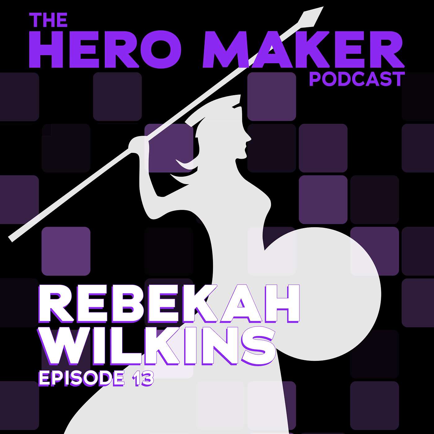 Rebekah Wilkins | Episode 13 Rebekah Wilkins | Episode 13