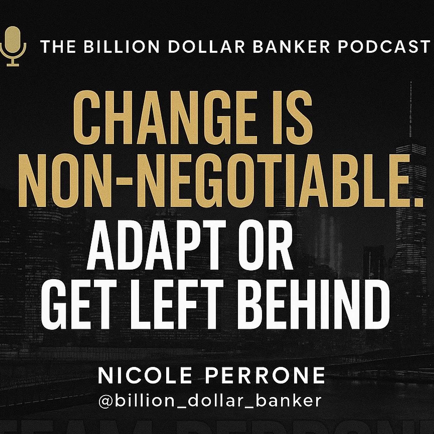 The Billion Dollar Banker Podcast