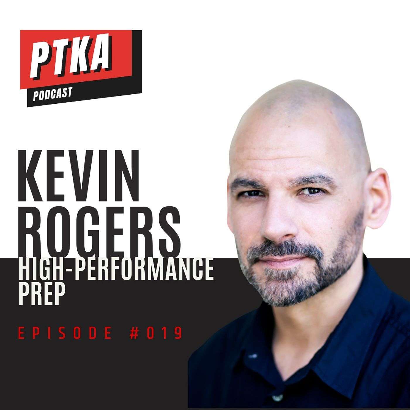 Kevin Rogers: High-Performance Prep