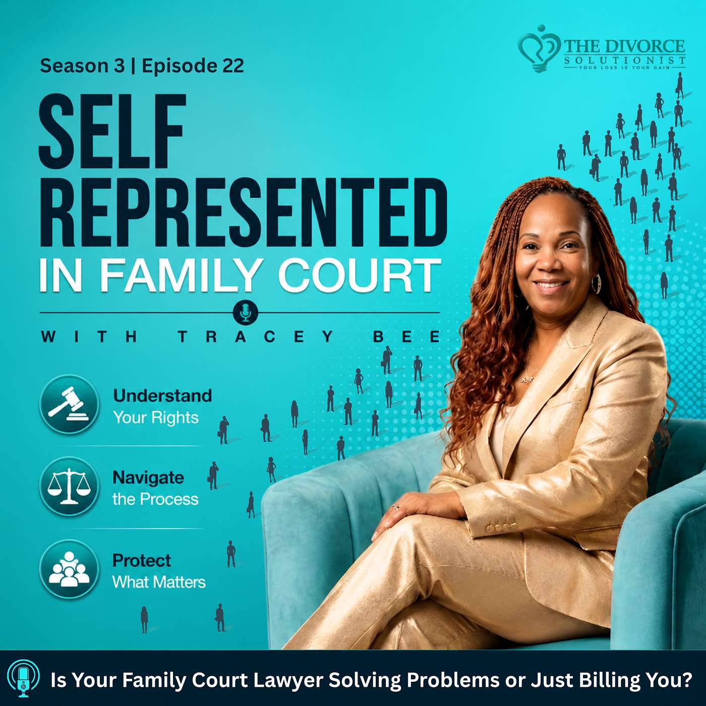 Is Your Family Law Attorney Solving Problems or Just Billing You? | Episode 22 episode artwork