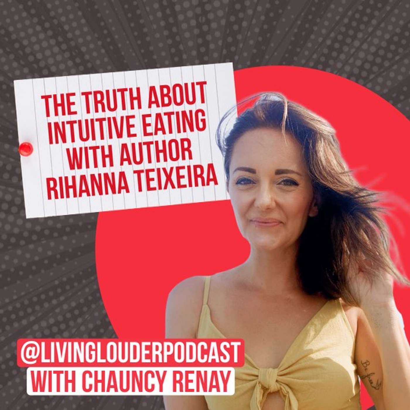 48. The Truth About Intuitive Eating (w/ Author Rihanna Teixeira)