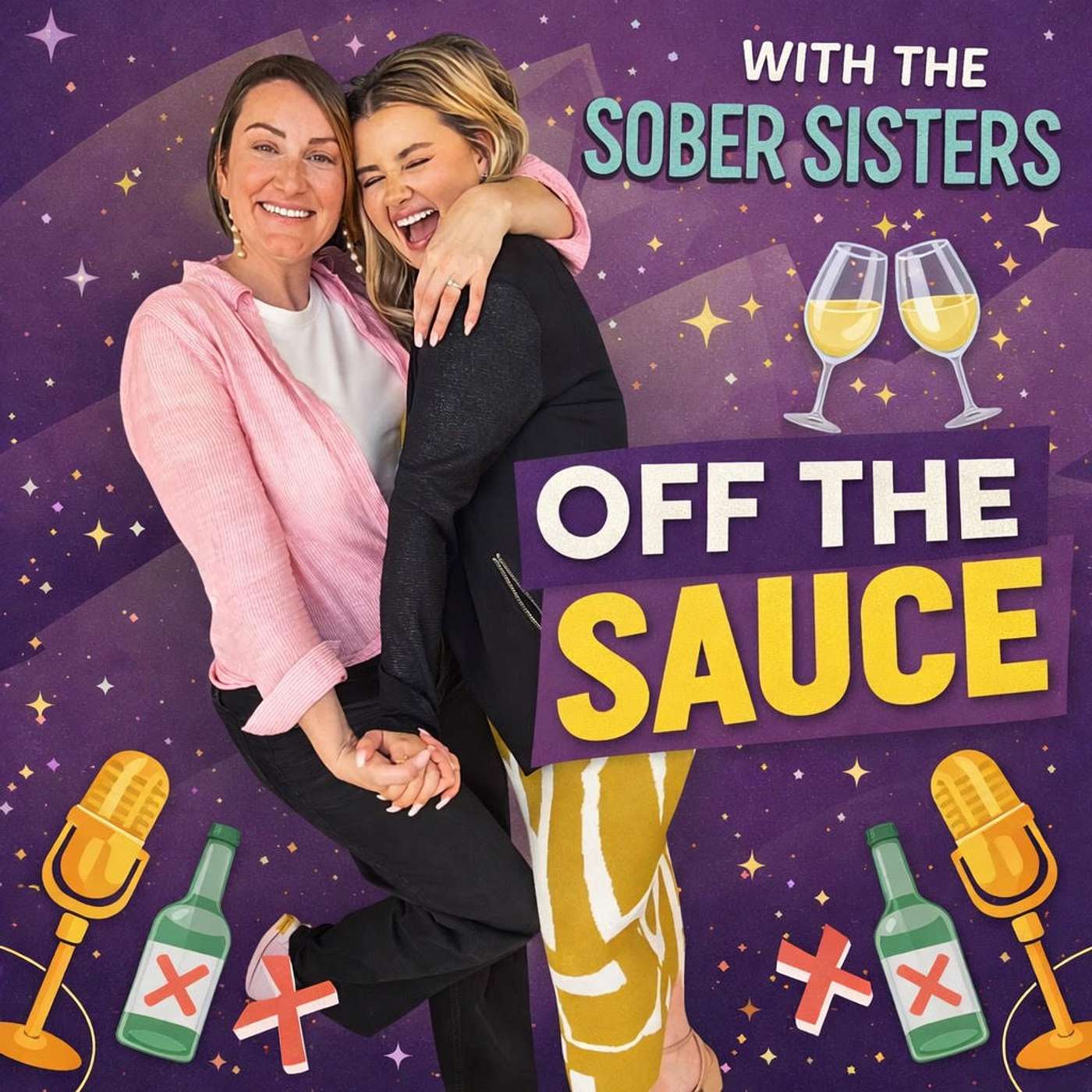 Off the Sauce with The Sober Sisters