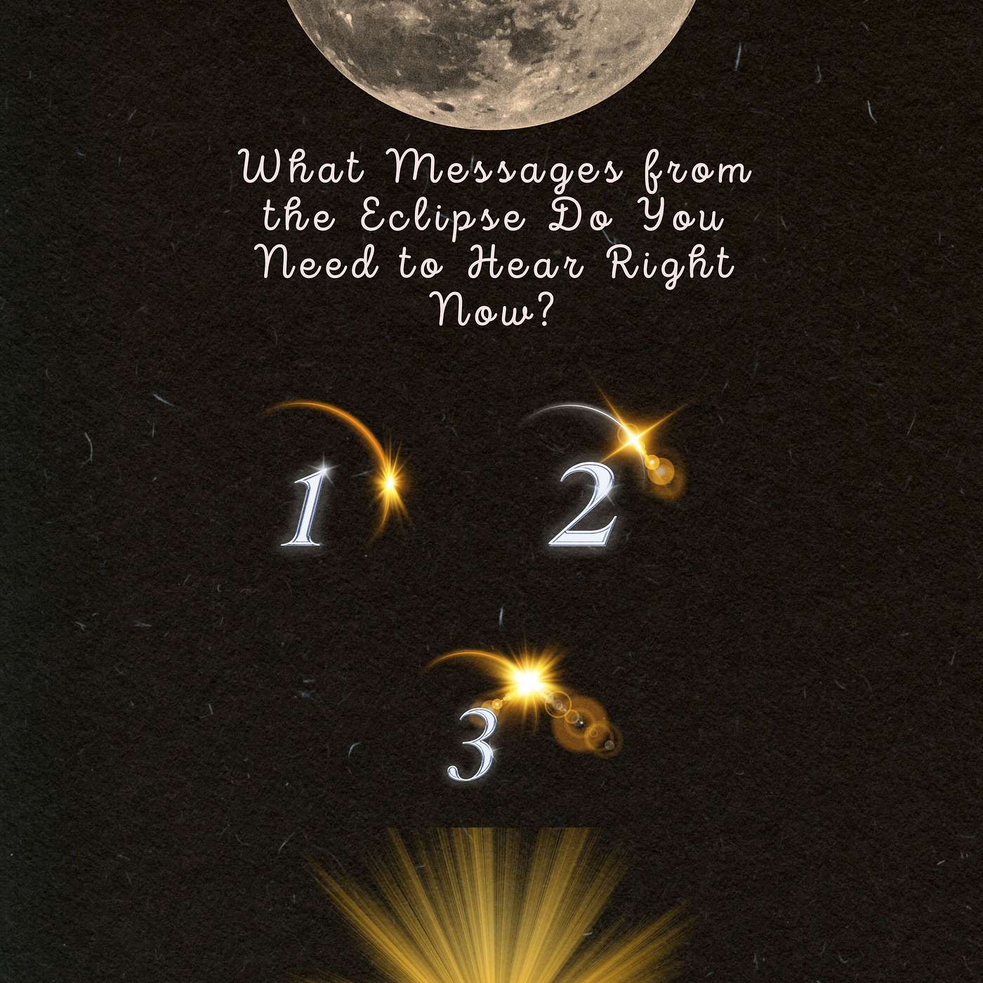What Messages from the Eclipse Do You Need to Hear Right Now? Eclipse #2 episode artwork