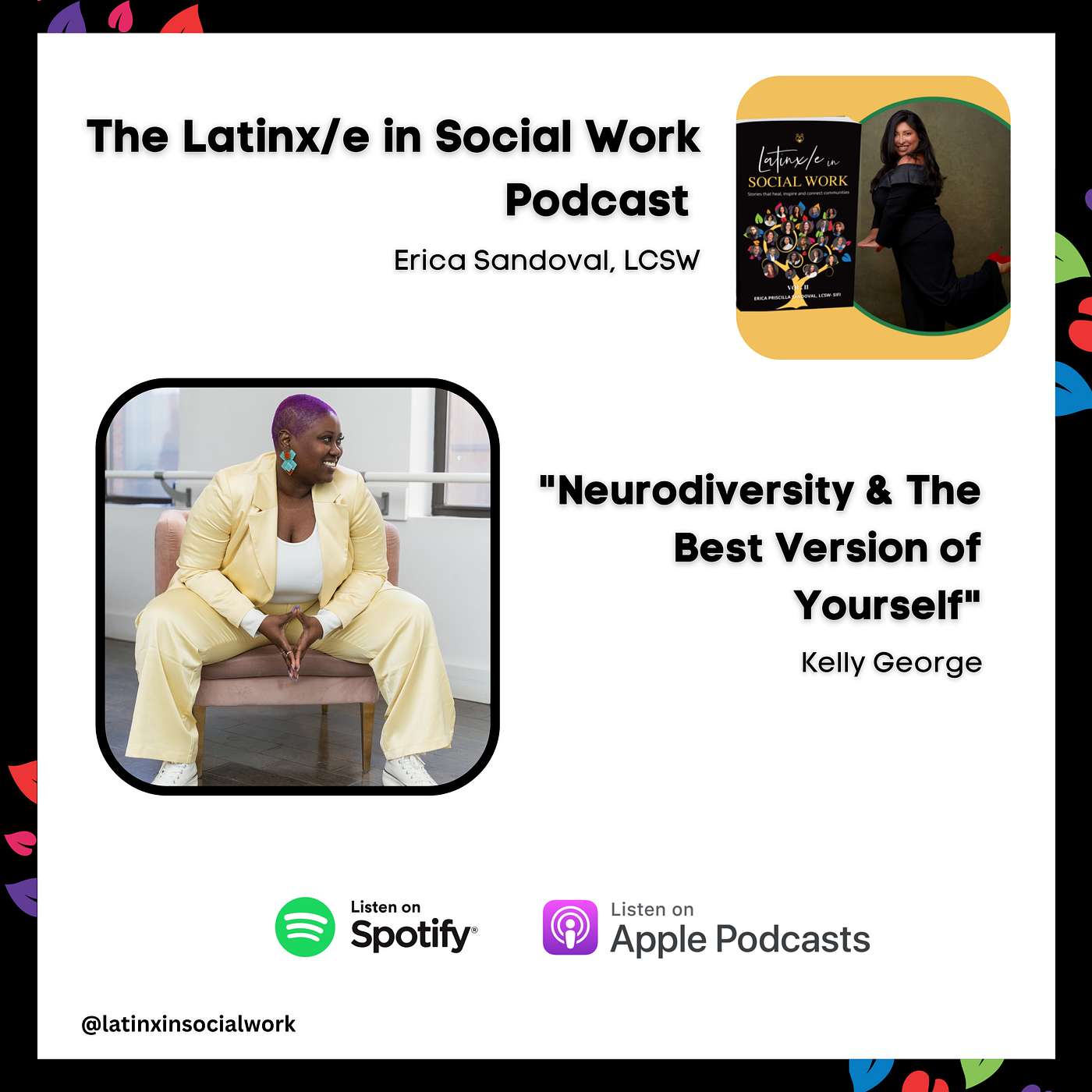 The Latinx/e In Social Work Podcast